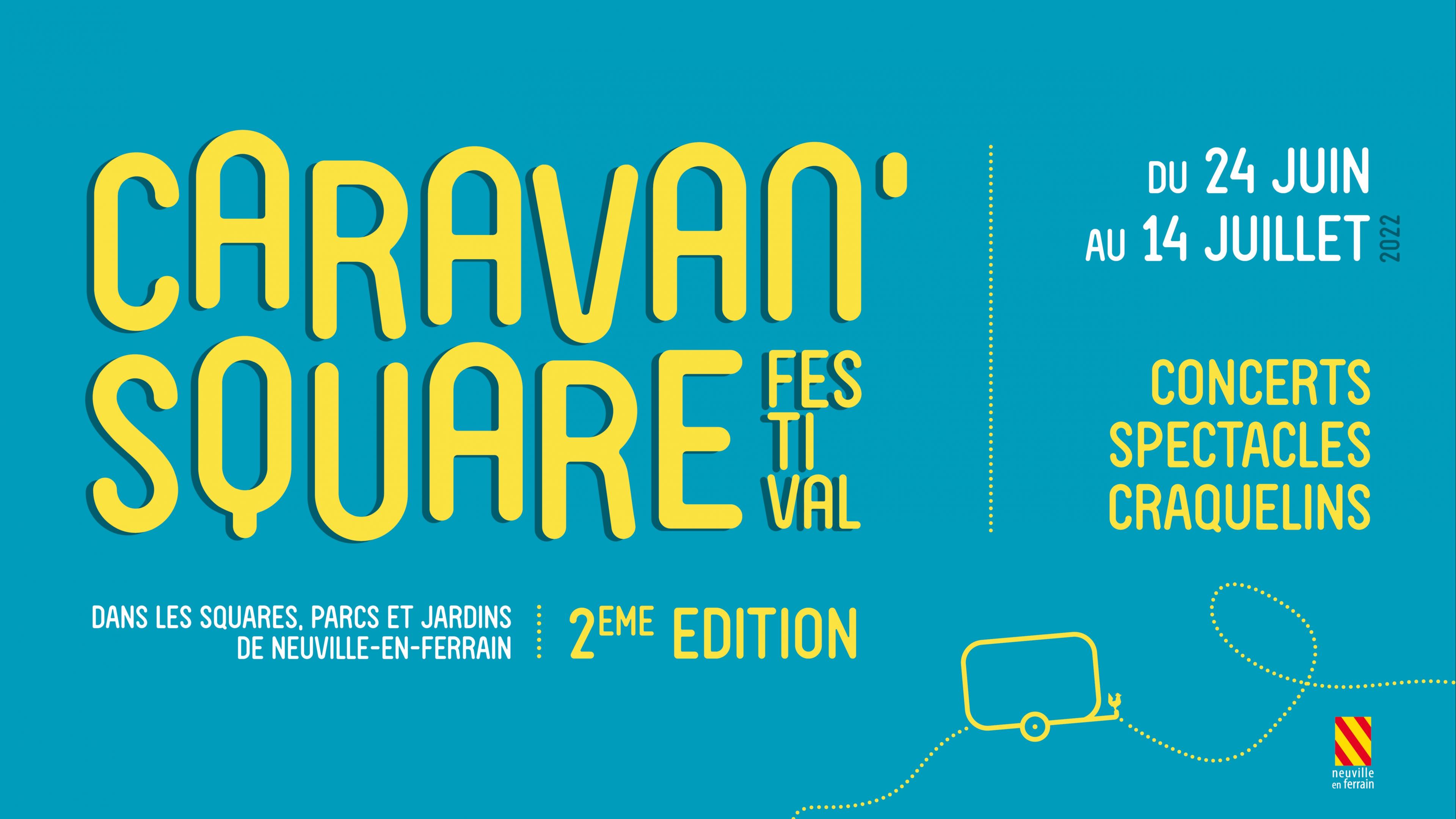 Balade artistique entre sqaures et jardins // Caravan square festival à Neuville-en-Ferrain (Nord)