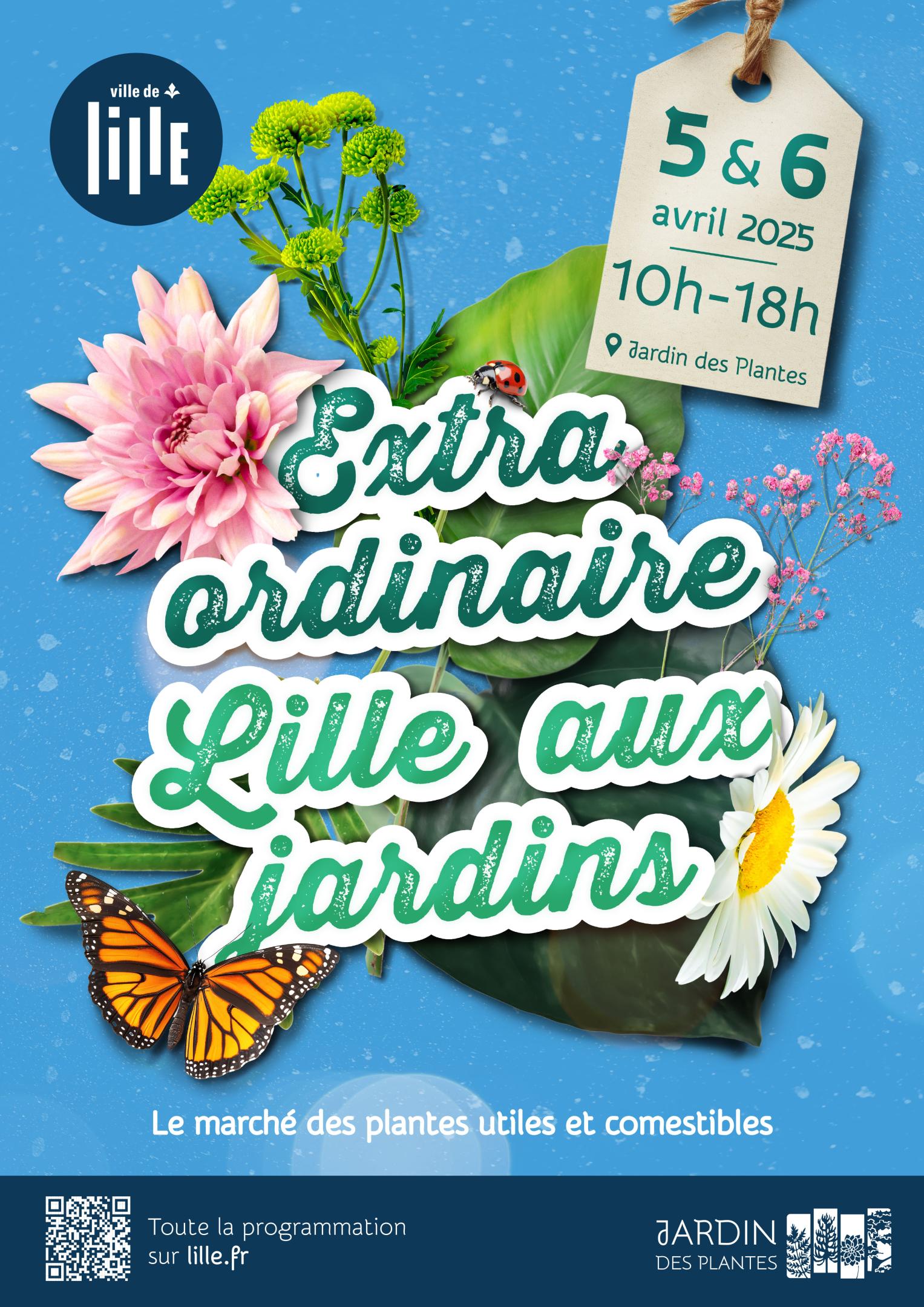 Extraordinaire Lille aux Jardins