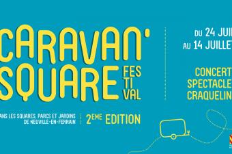 Balade artistique entre sqaures et jardins // Caravan square festival à Neuville-en-Ferrain (Nord)